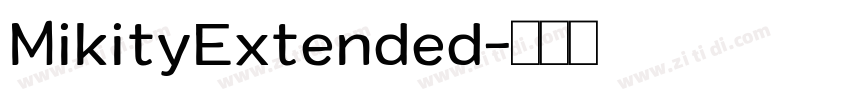 MikityExtended字体转换