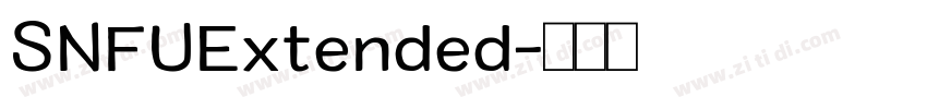 SNFUExtended字体转换