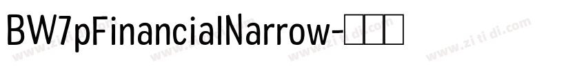 BW7pFinancialNarrow字体转换
