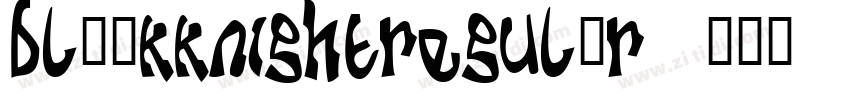 BlackKnightRegular字体转换
