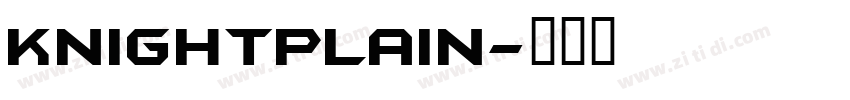 KnightPlain字体转换