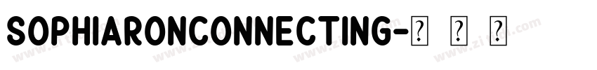 SophiaRonConnecting字体转换