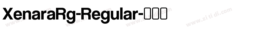 XenaraRg-Regular字体转换