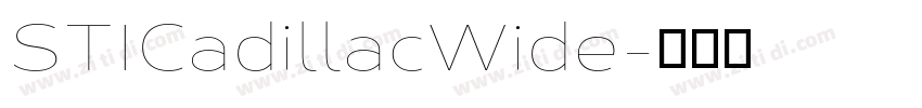 STICadillacWide字体转换