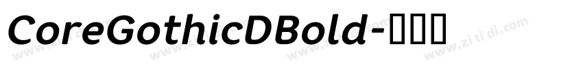 CoreGothicDBold字体转换