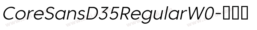 CoreSansD35RegularW0字体转换