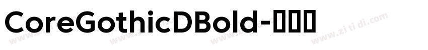 CoreGothicDBold字体转换