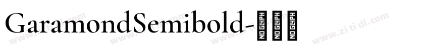GaramondSemibold字体转换 GaramondSemibold字体转换