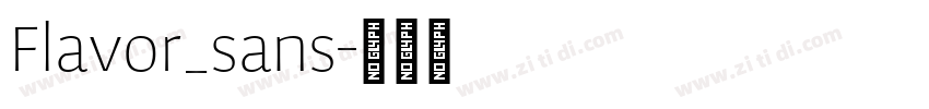 Flavor_sans字体转换