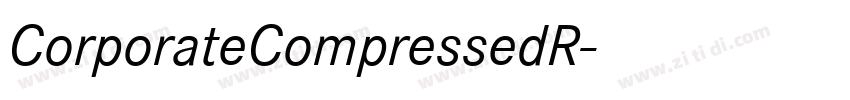 CorporateCompressedR字体转换