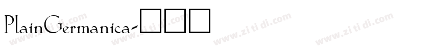 PlainGermanica字体转换