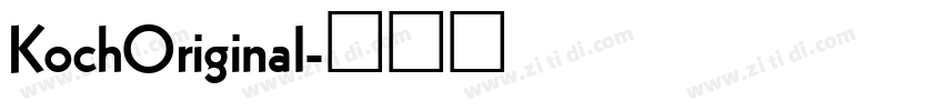 KochOriginal字体转换