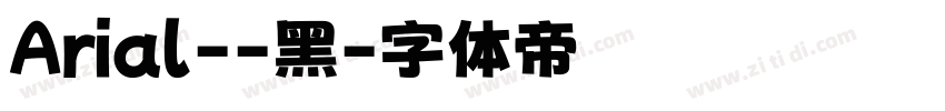 Arial--黑字体转换