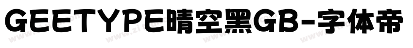 GEETYPE晴空黑GB字体转换