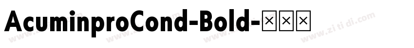 AcuminproCond-Bold字体转换