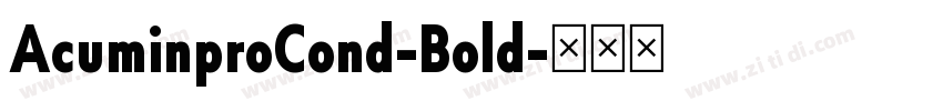 AcuminproCond-Bold字体转换