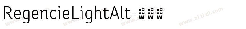 RegencieLightAlt字体转换 RegencieLightAlt字体转换