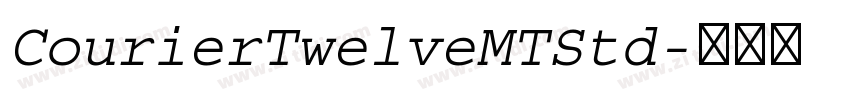 CourierTwelveMTStd字体转换