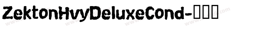 ZektonHvyDeluxeCond字体转换