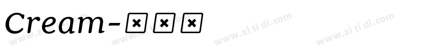 Cream字体转换