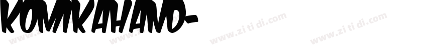 KomikaHand字体转换 KomikaHand字体转换