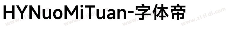 HYNuoMiTuan字体转换