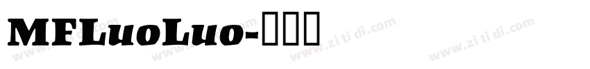 MFLuoLuo字体转换