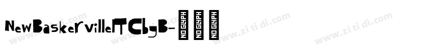 NewBaskervillelTCbyB字体转换