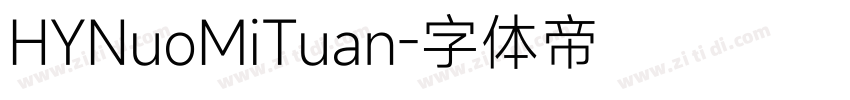 HYNuoMiTuan字体转换