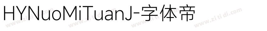 HYNuoMiTuanJ字体转换