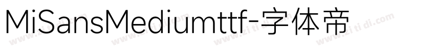 MiSansMediumttf字体转换