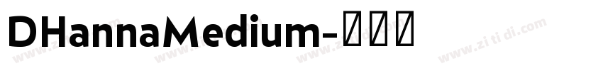 DHannaMedium字体转换