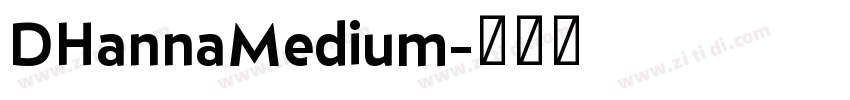 DHannaMedium字体转换