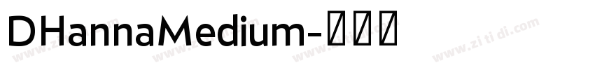 DHannaMedium字体转换