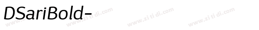 DSariBold字体转换