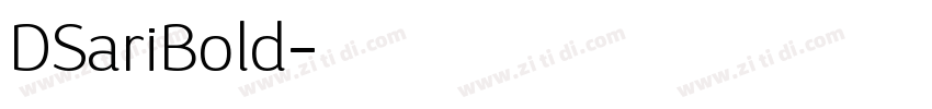 DSariBold字体转换