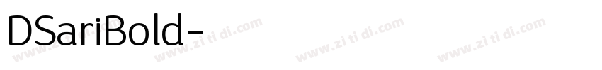 DSariBold字体转换