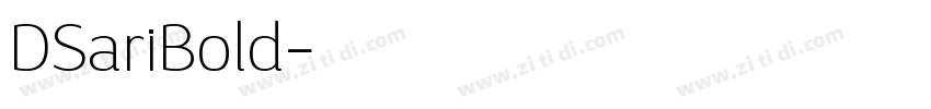 DSariBold字体转换