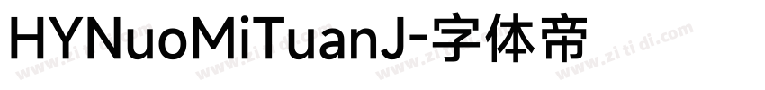 HYNuoMiTuanJ字体转换