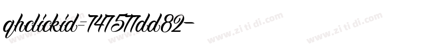 qhclickid=747577dd82字体转换