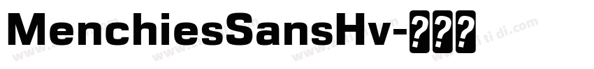 MenchiesSansHv字体转换