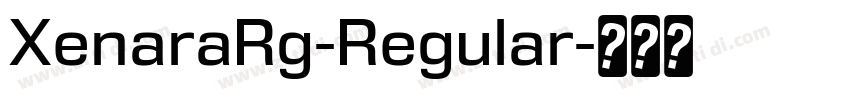 XenaraRg-Regular字体转换