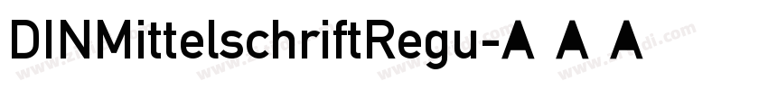 DINMittelschriftRegu字体转换
