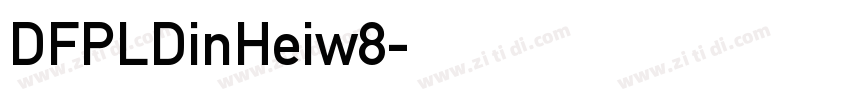 DFPLDinHeiw8字体转换
