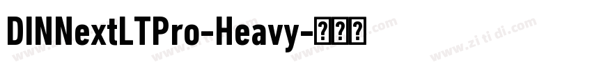 DINNextLTPro-Heavy字体转换