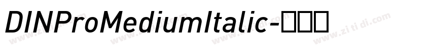 DINProMediumItalic字体转换