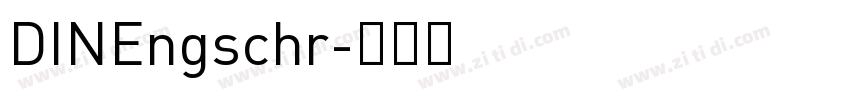 DINEngschr字体转换