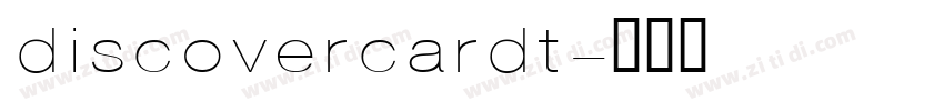 discovercardt字体转换