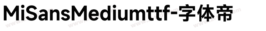 MiSansMediumttf字体转换