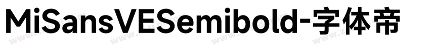 MiSansVESemibold字体转换